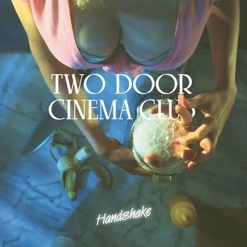 Two Door Cinema Club Album Cover Photos List Of Two Door Cinema