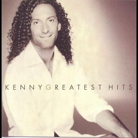 Kenny G Greatest Hits - Kenny G