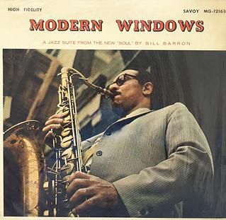 Modern Windows - Bill Barron (musician)