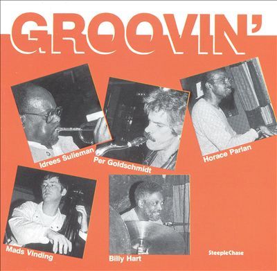 Idrees Sulieman - Groovin'