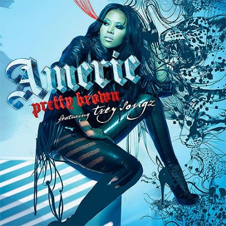 Pretty Brown (Feat. Trey Songz) - Ameriie