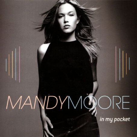 In My Pocket - Mandy Moore
