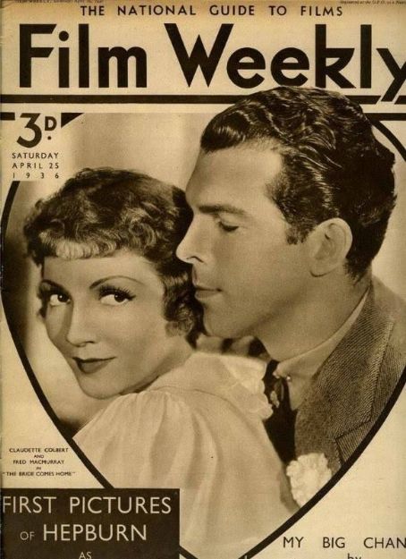 Claudette Colbert, Fred MacMurray - Film Weekly Magazine Cover [United Kingdom] (25 April 1936)