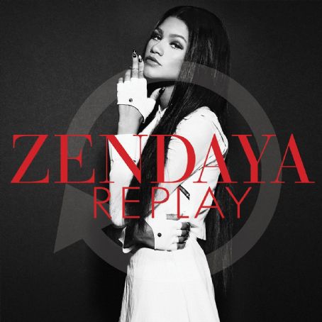 Replay - Zendaya