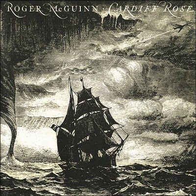 Roger McGuinn - Cardiff Rose
