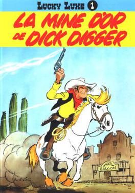 La Mine d'or de Dick Digger