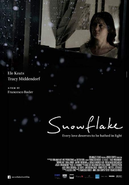 Snowflake (2014) Cast and Crew, Trivia, Quotes, Photos, News and Videos ...