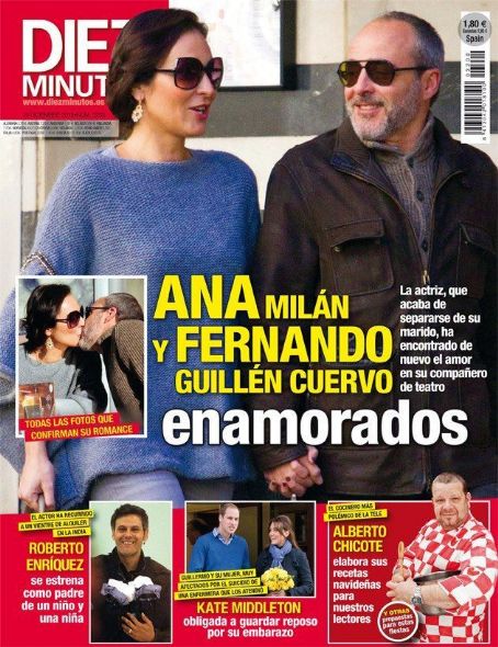Fernando Guillén Cuervo, Ana Milán - Diez Minutos Magazine Cover [Spain] (19 December 2013)