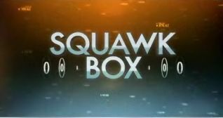 CNBC Squawk Box