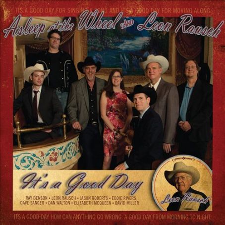 Asleep at the Wheel - It's a Good Day
