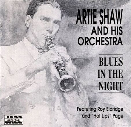 Artie Shaw - Blues in the Night