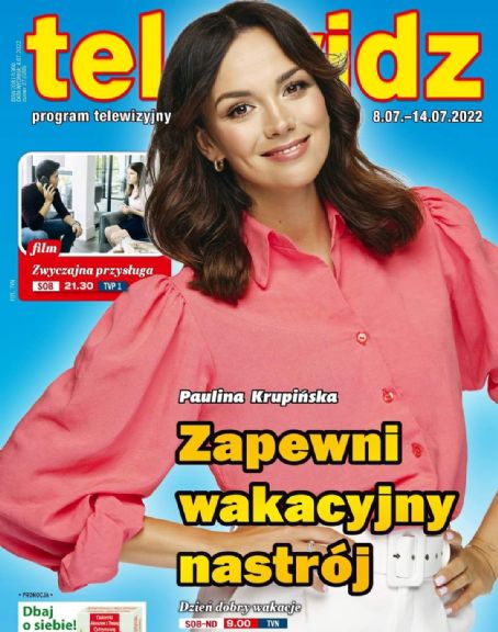 Paulina Krupińska - Telewidz Magazine Cover [Poland] (8 July 2022)