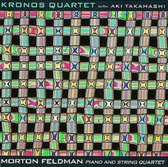 Morton Feldman: Piano and String Quartet
