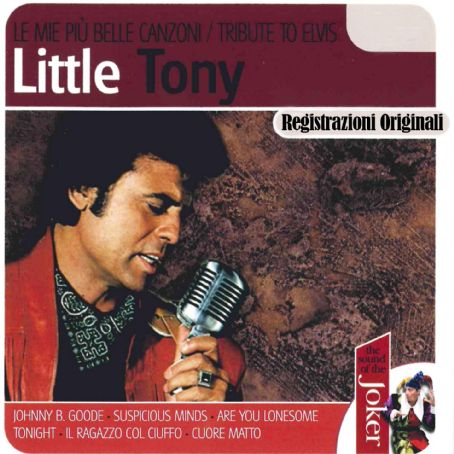 Le mie più belle canzoni (Tribute To Elvis) - Little Tony (singer)