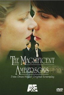 The Magnificent Ambersons