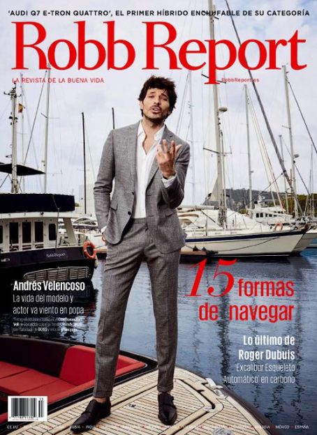 Andrés Velencoso - Robb Report Magazine Cover [Spain] (June 2016)