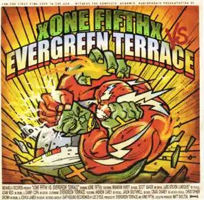 XOne FifthX vs. Evergreen Terrace
