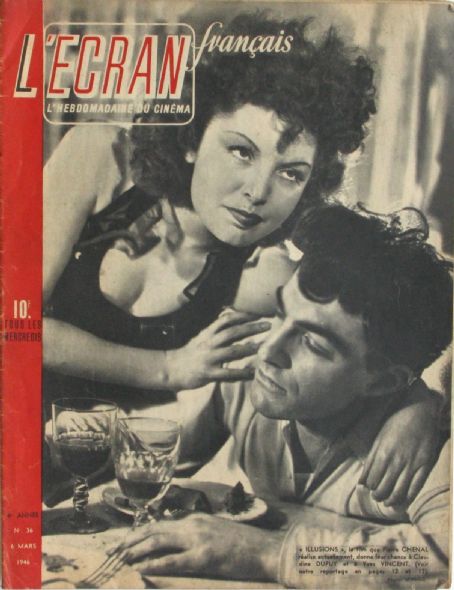 Claudine Dupuis, Yves Vincent, L'Ecran Francais Magazine 06 March 1946 ...