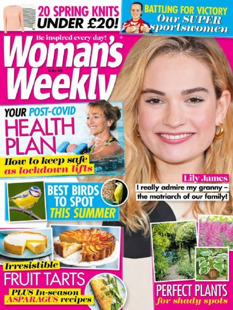 Lily James - Woman's Weekly Magazine Cover [United Kingdom] (25 May 2021)