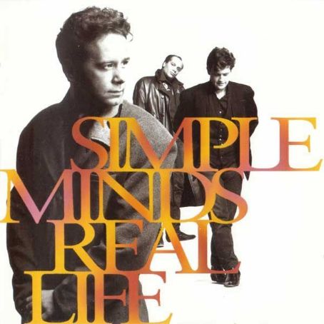 Simple Minds - Real Life