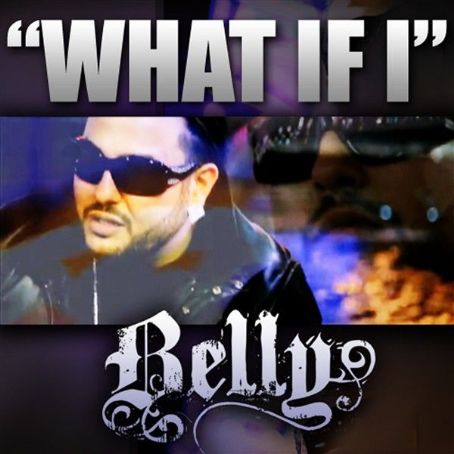 What If I - Belly (rapper)