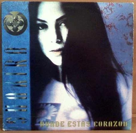 Shakira - Dónde Estás Corazón Discography, Track List, Lyrics
