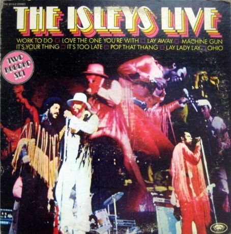 The Isleys Live