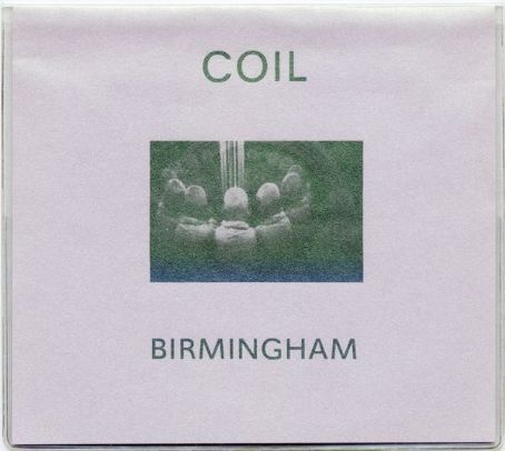 Birmingham - Coil