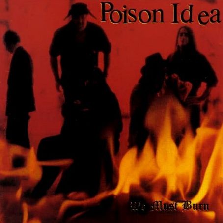 Poison Idea Album Cover Photos - List of Poison Idea album covers ...