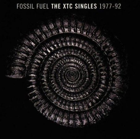 Fossil Fuel: The XTC Singles 1977–92