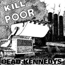 Kill The Poor