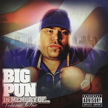 In Memory Of...Vol. 1 - Big Pun