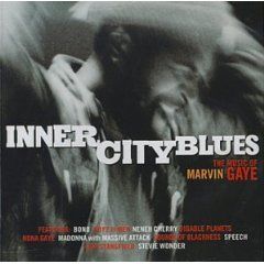 Inner City Blues: The Music of Marvin Gaye