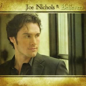 Joe Nichols Album Cover Photos - List of Joe Nichols album covers ...