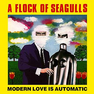 Modern Love Is Automatic