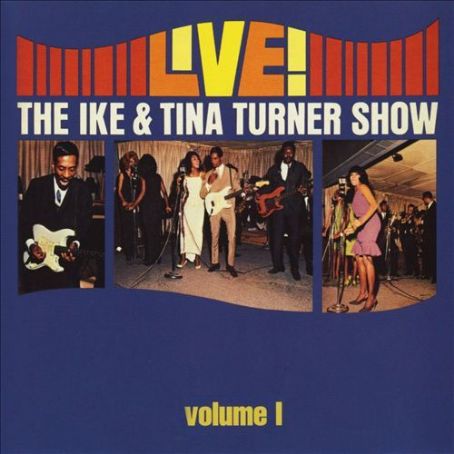 Ike & Tina Turner - Live! The Ike & Tina Turner Show [Warner]