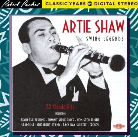 Artie Shaw - Swing Legends: 22 Classic Hits