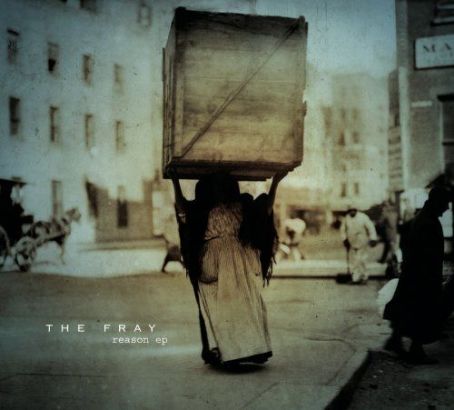 The Fray - Reason EP