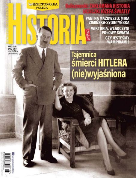 Adolf Hitler - Uwarzam Rze Historia Magazine Cover [Poland] (May 2019)