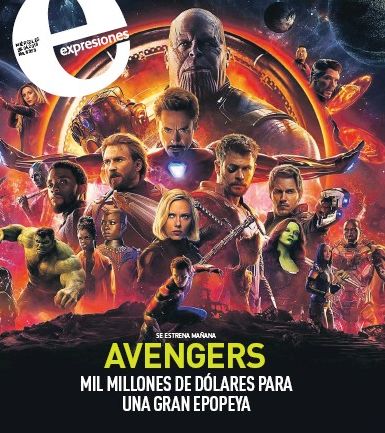 Avengers: Infinity War - Expresiones Magazine Cover [Ecuador] (25 April 2018)
