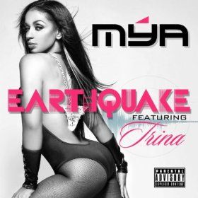 Earthquake - Mya