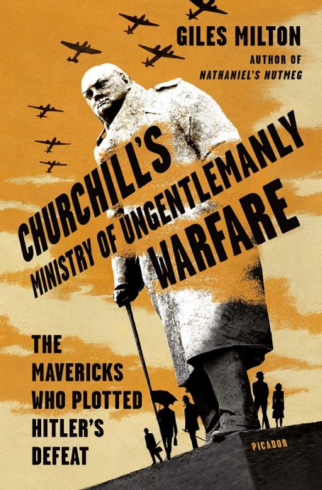 The Ministry of Ungentlemanly Warfare