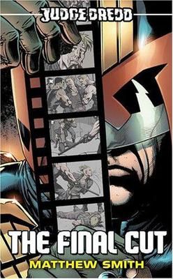The Final Cut (Judge Dredd novel)
