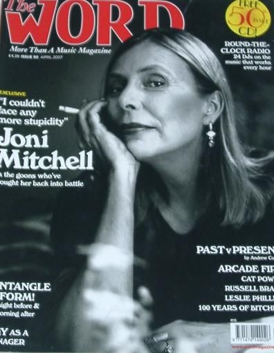 Joni Mitchell - Word Magazine Cover [United Kingdom] (April 2007)