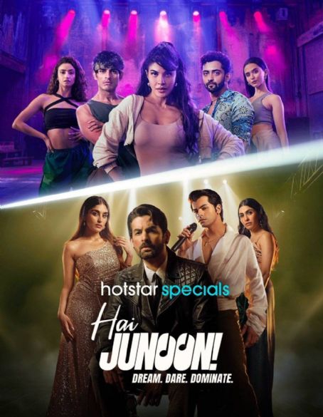Hai Junoon! Dream. Dare. Dominate.