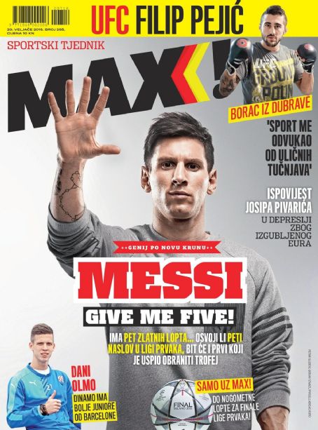 Lionel Messi, Dani Olmo, Filip Pejić, Max Magazine 20 February 2016 ...