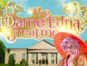 The Dame Edna Treatment