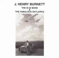 The B-52 Band & the Fabulous Skylarks