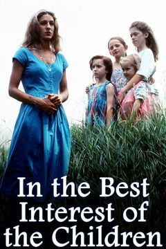 In the Best Interest of the Children