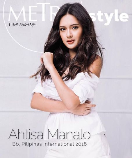 Ahtisa Manalo - Metro Style Magazine Pictorial [Philippines] (May 2018 ...